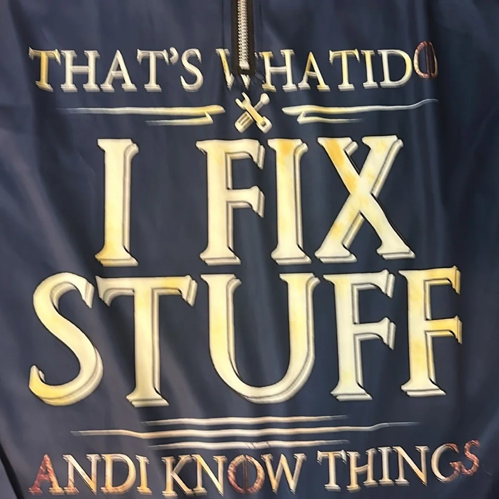 That's What I Do I Fix Stuff And I Know Things Man’s ￼Zip Henley Shirt Size XL - Picture 3 of 4